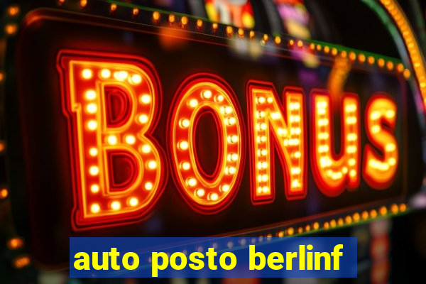 auto posto berlinf